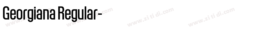 Georgiana Regular字体转换